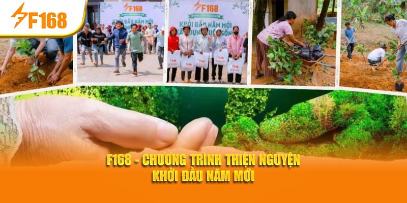 f168-chuong-trinh-thien-nguyen-khoi-dau-nam-moi